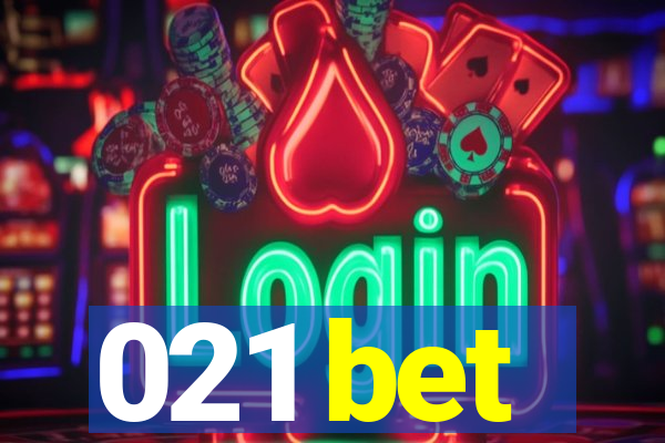 021 bet